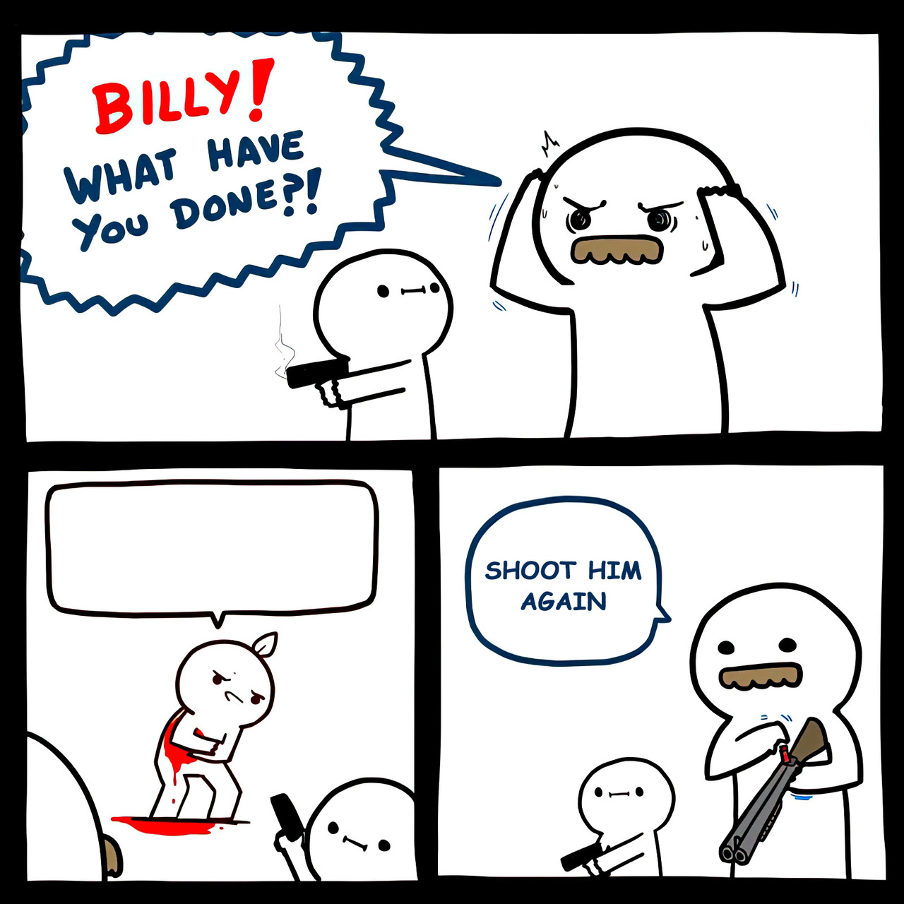 Shoot Him Again meme template image