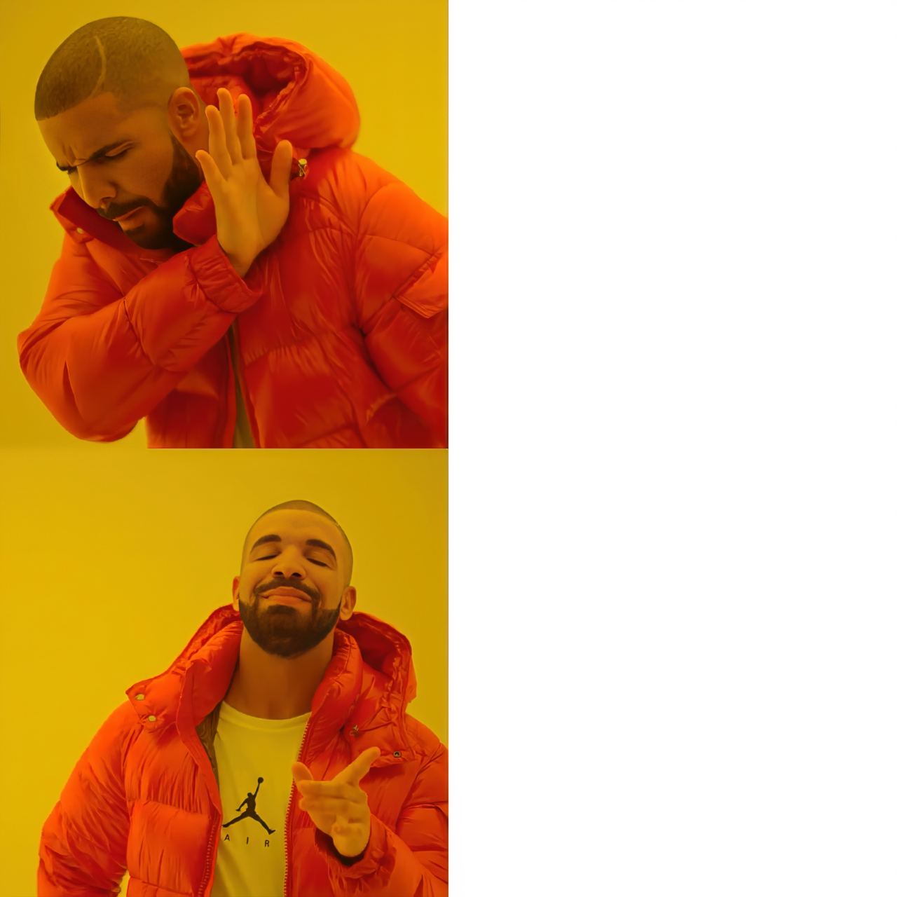 Drake Hotline Bling - Generated with Text to Meme